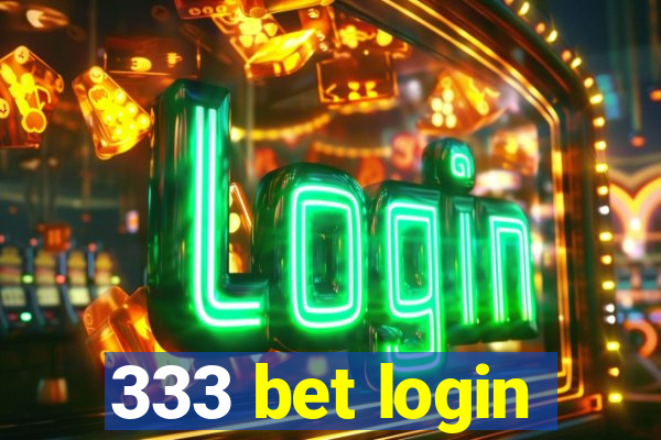 333 bet login